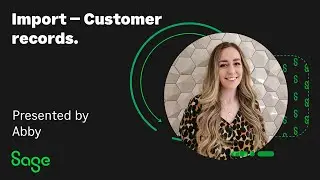 Sage 50 Accounts (UK) - Importing Data - Customer Records