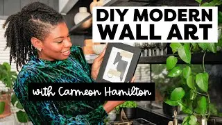 Make Sophisticated, Modern Wall Art With Carmeon Hamilton | Crafts & Cocktails