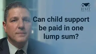 Can child support be paid in one lump sum?