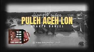 LUKA ACEH LON . MUSIBAH ACEH 2025 [ VOCAL Ai ] SONGWRITER : SYAKIR DANIEL