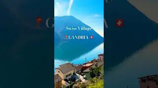SPRING💚IN SWITZERLAND🇨🇭 TIMELESS CHARM OF GANDRIA: LAKE LUGANO#switzerland#spring#ambience#shorts