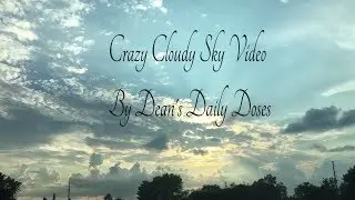 Check out the sky, awesome clouds! By Dean's Daily Doses