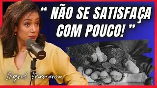 Decida Crescer ou Continuar na Mesmice &ndash; Ingrid Marianno