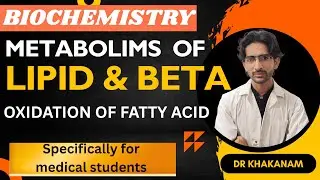 METABOLISM OF LIPID | BETA OXIDATION PATHWAYS OF FATTY ACID | LIPOPROTEIN | SIMPLE BIOCHEM EXPLAIN