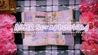 ASMR Scrapbooking ✂️📖 | Relaxing Paper Sounds & Journaling