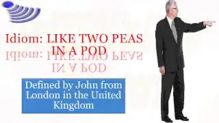 Idiom: LIKE TWO PEAS IN A POD