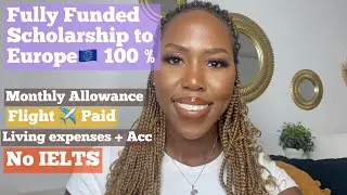 How To Move To Europe For Free To Study | Fully Funded Scholarship In Europe University 2023/2024