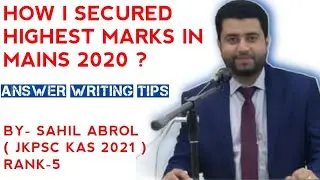 HOW I SECURED HIGHEST MARKS IN MAINS 2020 JKPSC KAS - BEST WRITING STRATEGY