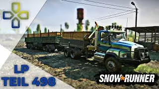 SnowRunner #498 - Wer hat die Route geplant? - Let's Play Deutsch