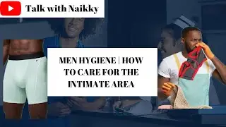 MEN INTIMATE HYGIENE 101 | | HOW TO KEEP THE PENIS CLEAN