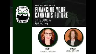Episode 9 of Financing Your Cannabis Future with John Shute of PufCreativ