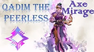 Guild Wars 2 - Axe Mirage | Wing 7 Qadim The Peerless