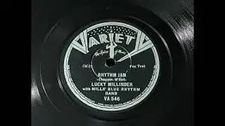 Lucky Millinder with Mills' Blue Rhythm Band - Rhythm Jam
