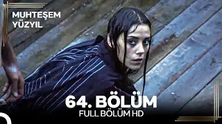 Muhteşem Y&uuml;zyıl 64. B&ouml;l&uuml;m #Yeniden