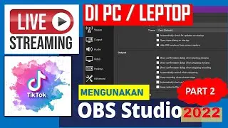 How to live stream TikTok using OBS Studio on PC / Laptop