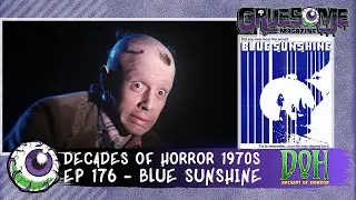 BLUE SUNSHINE (1977) Horror Movie Review - Episode 176 - Decades of Horror 1970s