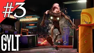 The Arcade - GYLT Gameplay Part 3