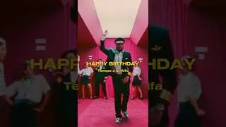 Happy Birthday - Tempo x El Alfa | #dembow #elalfaeljefe #tempo