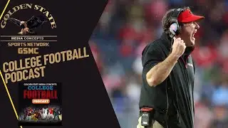 Must-Watch 2025 Games, 2026 QB Race, SEC&rsquo;s Best | GSMC College Football Podcast