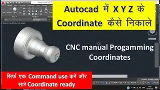How to find CNC work coordinates in Autocad. AutoCAD classes