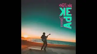 K&eacute;pa - Hotline Service (Full EP)