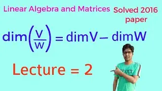 dim( V/W ) = dimV - dimW