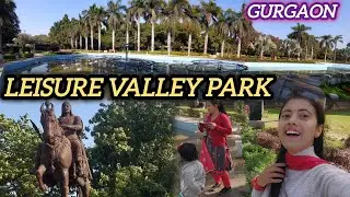 Leisure Valley Park | Gurgaon Sector 29 | free of cost || Fountains Inside #gurgaon #travel #park