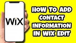 How To Add Contact Information In Wix Edit