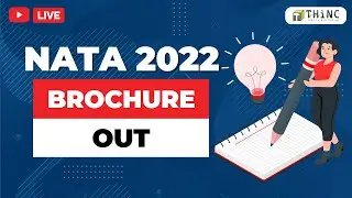 NATA 2022 BROCHURE RELEASED | APPLY NOW | EXAM PATTERN | SYLLABUS | APPLICATION FORM | ELIGIBILITY