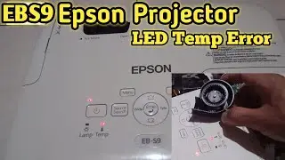 How to fix EBS9 Epson Projector Temperature Blinking Red || cara cek proyektor led temp nyala merah