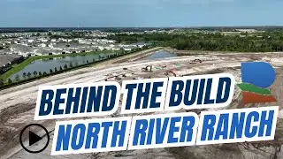 Behind the Build: North River Ranch