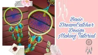 How To Make Dream Catcher Step by Step || Dream Catcher Full Tutorial || Mahiya's Creation