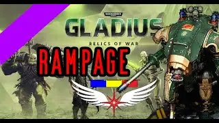 Palora vs Gladius - Rampage Pack DLC ep 2- Warhammer 40,000