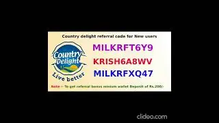 Country delight referral code -  MILKRFT6Y9