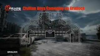 Civilian Anya Gameplay on Gridlock (Gears of War: Ultimate Edition)
