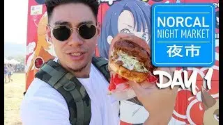 NORCAL NIGHT MARKET!!! LOBSTERDAMUS + MORE!!! #FOODTRUCKS