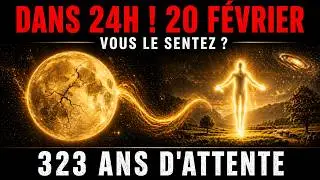 20 F&eacute;vrier : Le Jour O&ugrave; Tout BASCULE &mdash; &Ecirc;tes-Vous Pr&ecirc;t ?