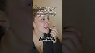 Believe Narcisstic Abuse Survivors