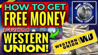 How to get FREE MONEY from Western Union!
