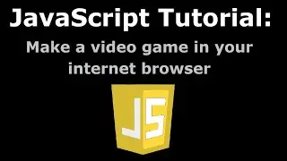 Make a Video Game in Your Internet Browser (JavaScript & HTML tutorial #1: Player Movement)