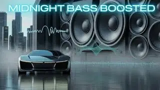 MIDNIGHT PRESSURE BASS BOOSTED CAR MUSIC