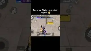 Bgmi Reversal Blade Upgraded✔️#bgmi  #gaming  #ytshorts