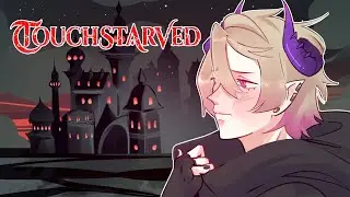 Touchstarved 2.0: I am STARVING!