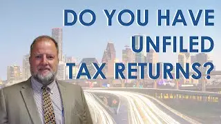 Handling Unfiled Tax Returns In 2024 | Tax Lawyer Tips