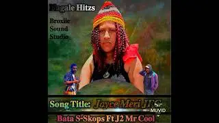 Joyce Meri JFC (2022)-Bata S-Skops Ft J2Mr Cool