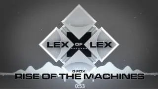 G Fox - Rise of the Machines  (royalty free music)