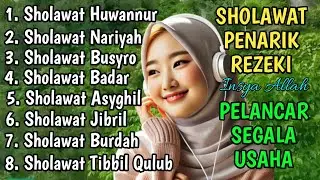 KUMPULAN SHOLAWAT VIRAL TERBARU 2025 | SHOLAWAT JIBRIL PEMBUKA REJEKI, SHOLAWAT BUSYRO, NARIYAH