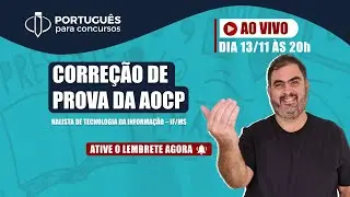 Prof. Rosenthal &ndash; CORRE&Ccedil;&Atilde;O PROVA AOCP &ndash; ANALISTA DE TEC. DA INFORMA&Ccedil;&Atilde;O &ndash; IF/MS &ndash; Portugu&ecirc;s Concurso