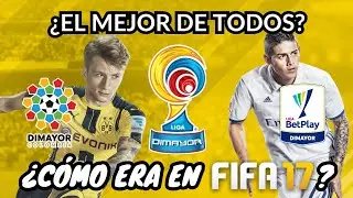 EL FPC EN EL MEJOR FIFA DE LA HISTORIA | &iquest;C&oacute;mo era la Liga Colombiana (Liga Aguila) en el FIFA 17?