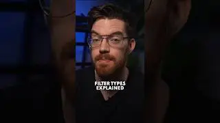 Filter Types Explained In 30 Seconds